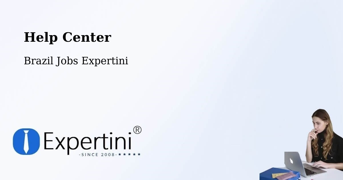 Help Center - Brazil Jobs Expertini